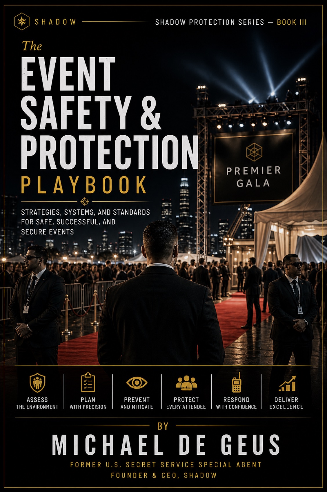 The Event Safety & Protection Playbook by Michael de Geus
